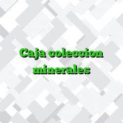 Caja coleccion minerales