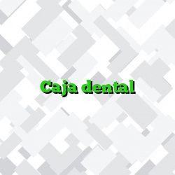 Caja dental