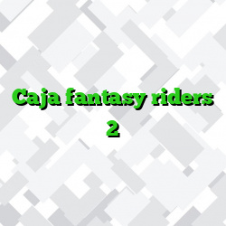 Caja fantasy riders 2