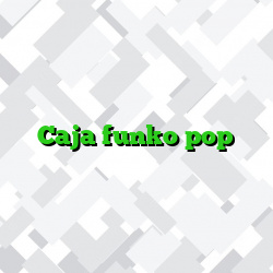 Caja funko pop
