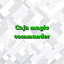 Caja magic commander