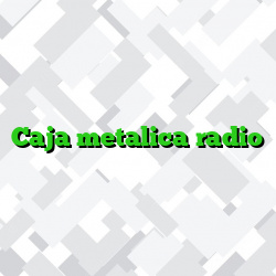 Caja metalica radio