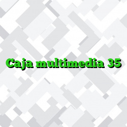 Caja multimedia 35