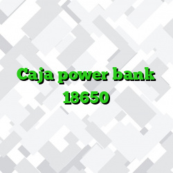 Caja power bank 18650