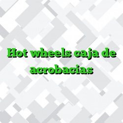 Hot wheels caja de acrobacias