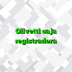 Olivetti caja registradora