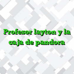 Profesor layton y la caja de pandora