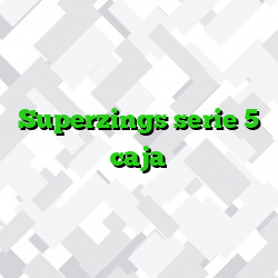Superzings serie 5 caja