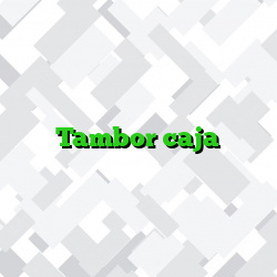 Tambor caja